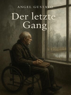 cover image of Der letzte Gang